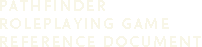 Pathfinder RPG Reference Document
