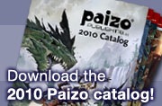 Download the 2010 Paizo catalog!