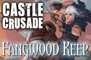 Pathfinder Module: Fangwood Keep