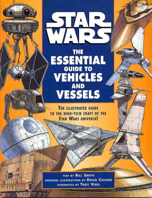 Star Wars Ships And Vehicles. Star Wars Essential Guide to