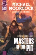 Masters Of the Pit [Barbarians of Mars] - Michael Moorcock