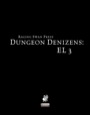 Dungeon Denizens: EL 3 (PFRPG) PDF