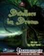 Dwellers in Dream (PFRPG) PDF